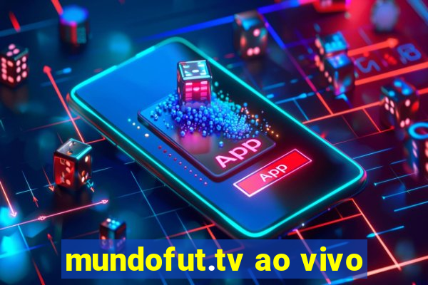 mundofut.tv ao vivo